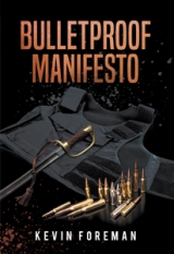 Bulletproof Manifesto