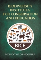 Biodiversity Institutes for Conservation and Education