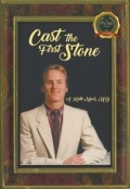 Cast the First Stone by <mark>A. Keith Mack, M.D.</mark>