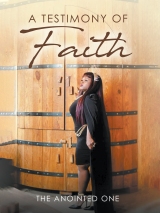 A Testimony Of Faith