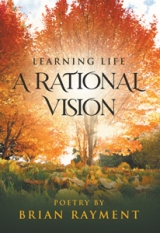 Learning Life : A Rational Vision