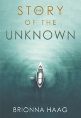 The Story of the Unknown