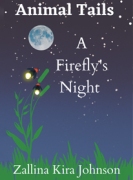 Animal Tails: A Firefly’s Night