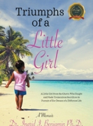 Triumphs of a Little Girl: A Memoir