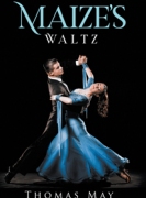 Maize's Waltz