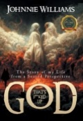 GOD That’s F**cked Up – The Story of my Life from a Seated Perspective by <mark>Johnnie Williams</mark>