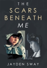 The Scars Beneath Me