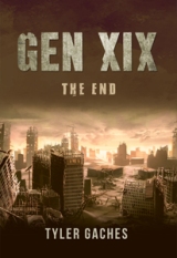 Gen XIX - The End