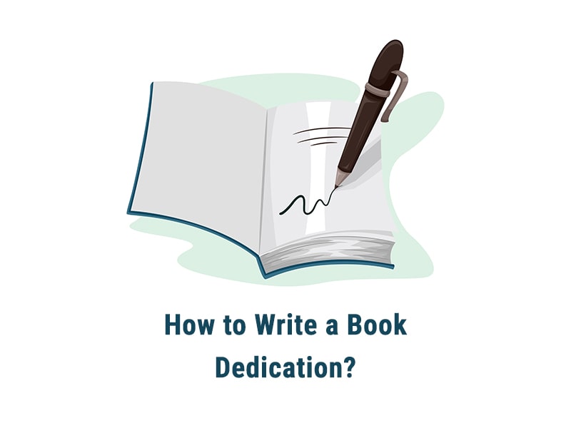 Effective Tips for Writing a Book Dedication