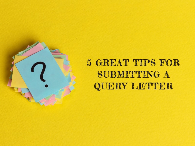 tips for submitting a query letter - featured image