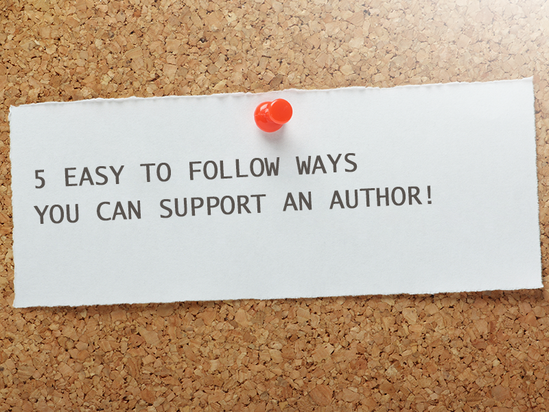 5 easy ways to support an author